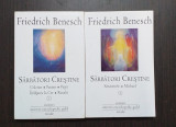 SARBATORI CRESTINE - 2 VOLUME - FRIEDRICH BENESCH