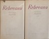 Opere Alese Vol. 1-2 Liviu Rebreanu (Hartie Velina, 1962) Roman Beletristica