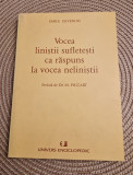 Vocea linistii sufletesti ca raspuns la vocea nelinistii Emile Gevenois