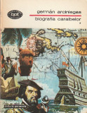 GERMAN ARCINIEGAS - BIOGRAFIA CARAIBELOR ( 2 VOLUME ) ( BPT 979-980 )