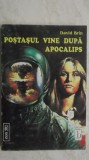David Brin - Postasul vine dupa apocalips (vezi detalii pentru livrare in tara), 1993