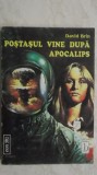 David Brin - Postasul vine dupa apocalips, 1993