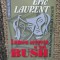 Lumea secretă a lui Bush. Religia, afacerile, rețelele oculte - Eric Laurent