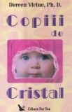Copiii de cristal (Virtue)