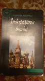 INDREPTATIREA BINELUI,VLADIMIR SOLOVIOV/HUMANITAS,1994/STARE F.BUNA/528 pag./t1