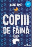 Copiii de faina (necartonata) - Anne Fine