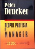 DESPRE PROFESIA DE MANAGER-PETER DRUCKER-275063
