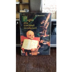 PAGINI DIN TRECUTUL MEDICINII - C.I. BERCUS VOL.1