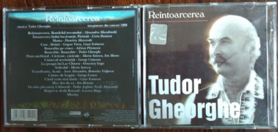 CD ILLUMINATI/ROTON: TUDOR GHEORGHE - REINTOARCEREA (ed 2003)[cu o zgarietarura] foto
