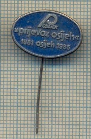 Y 227 INSIGNA- POSIJEK ,,PRIJEVOZ OSIJEK&quot;-CROATIA-IUGOSLAVIA-PENTRU COLECTIONARI