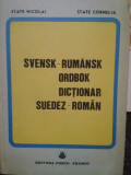 State Nicolai - Svensk-rumansk ordbok / Dictionar suedez-roman (1990)