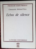 Cumpara ieftin CONSTANTIN MICHAEL-TITUS: ECHOS DE SILENCE/VERSURI/PARIS 1990/DEDICATIE-AUTOGRAF