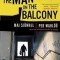 The Man on the Balcony