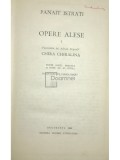 Panait Istrati - Opere alese, vol. 1 - Chira Chiralina (Editia: 1966)