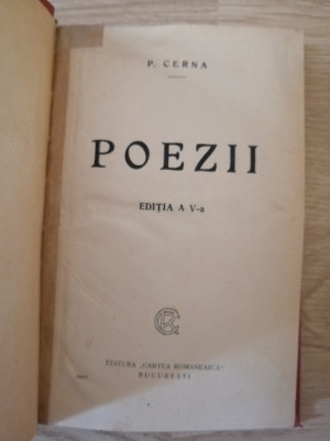 Panait Cerna, Poezii, ediția V-a, editura Cartea Rom&amp;acirc;nească, București 1926 foto