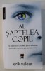 AL SAPTELEA COPIL de ERIK VALEUR , 2014