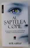 AL SAPTELEA COPIL de ERIK VALEUR , 2014