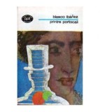 Vicente Blasco Ibanez - Printre portocali - 104722