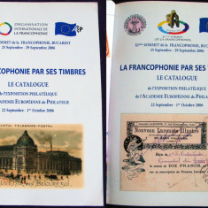 Timbrele francofoniei - Catalogul Expozitiei Academiei Europene de Filatelie