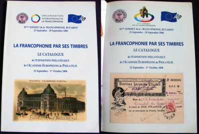 Timbrele francofoniei - Catalogul Expozitiei Academiei Europene de Filatelie foto