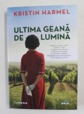 ULTIMA GEANA DE LUMINA de KRISTIN HARMEL , 2021