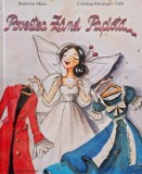 Povestea Zanei Papiota - Ramoza Miza, Cristina Muresan-Toth