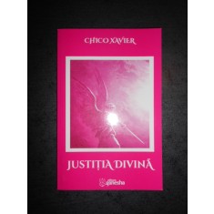 CHICO XAVIER - JUSTITIA DIVINA