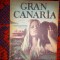 Gran Canaria - A.J.Cronin ( roman de dragoste , 291 pagini )
