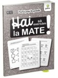 Hai sa exersam la mate!/***