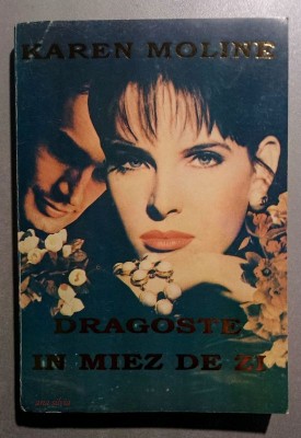 Dragoste in miez de zi - Karen Moline foto