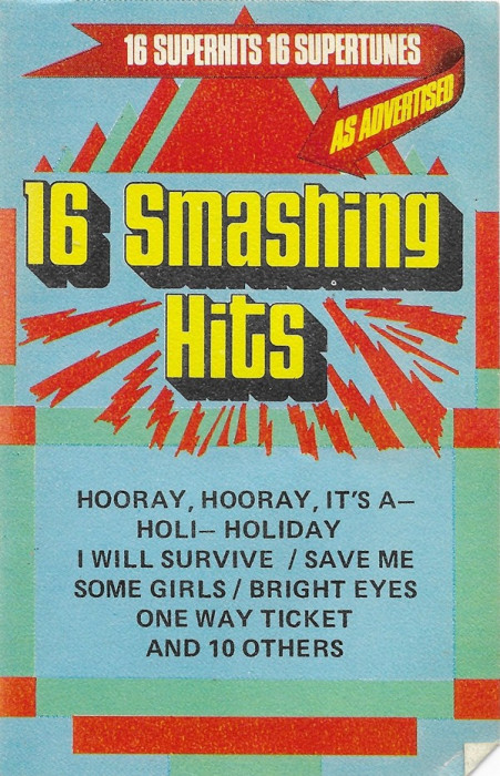 Caseta 16 Smashing Hits, originala