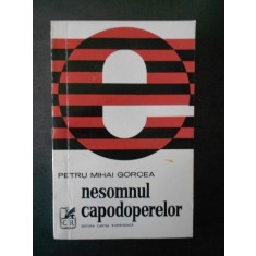 Petru Mihai Gorcea - Nesomnul capodoperelor