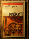 Comediantii - LOUIS COUPERUS