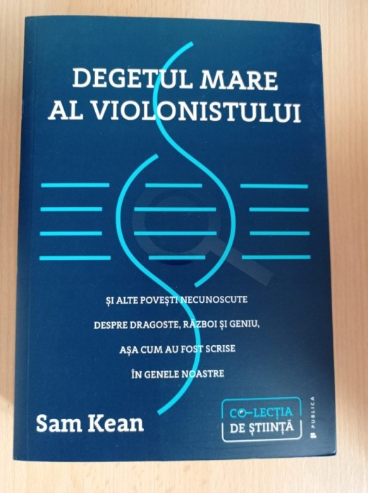 Sam Kean - Degetul mare al violonistului