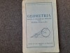 GEOMETRIA MANUAL SI CULEGERE DE PROBLEME PENTRU CLASELE A VIII A SI A IX A 1954 TRADUCERE DIN RUSA