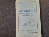 GEOMETRIA MANUAL SI CULEGERE DE PROBLEME PENTRU CLASELE A VIII A SI A IX A 1954 TRADUCERE DIN RUSA