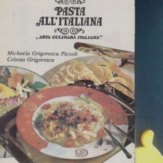 Pasta all'Italiana Arta culinara italiana Michaela Grigorescu Piccoli,