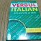VERBUL ITALIAN prin Exercitii cu Cheie - Mariana Sandulescu - Editura Meteor Press, 2003, 143 p.