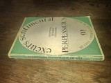 EXCURS SENTIMENTAL (dedicatii si semnaturi) PERPESSICIUS, 1971 *MIHAI BENIUC, OVIDIU PAPADIMA, EDGAR PAPU, DUMITRU D.PANAITESCU