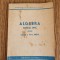 Algebra. Manual unic pentru clasa a VIII-a medie (1948)