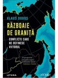 Cumpara ieftin Razboaie de granita. Conflicte care ne definesc viitorul/Klaus Dodds
