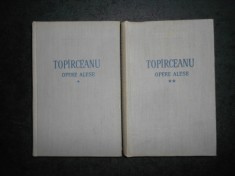 GEORGE TOPARCEANU - OPERE ALESE 2 volume (1959, editie cartonata)