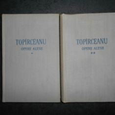 GEORGE TOPARCEANU - OPERE ALESE 2 volume (1959, editie cartonata)