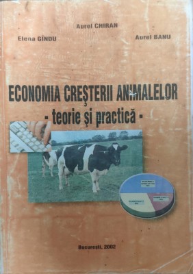 Economia Cresterii Animalelor - A. Chiran, E. Gindu, A. Banu , E744 foto