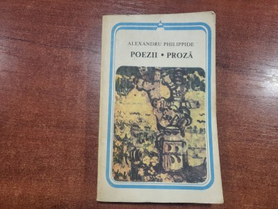 Poezii.Proza de Alexandru Philippide foto