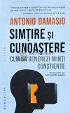 Cumpara ieftin Simtire si cunoastere. Cum sa generezi minti constiente - 2024 - Antonio Damasio (AH149)