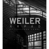 Weiler &Aacute;rp&aacute;d - &Eacute;p&iacute;t&eacute;sznek lenni - Weiler &Aacute;rp&aacute;d