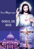 Cumpara ieftin Dorul de Isus/Ioan Magerusan