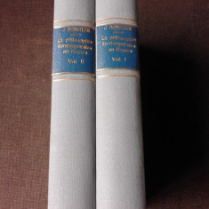 LES SOURCES ET LES COURANTS DE LA PHILOSOPHIE CONTEMPORAINE EN FRANCE - J. BENRUBI 2 VOLUME (CARTI IN LIMBA FRANCEZA)