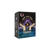 Every Little Thing You Do Is Magic Tarot: A 78-Card Deck and Guidebook